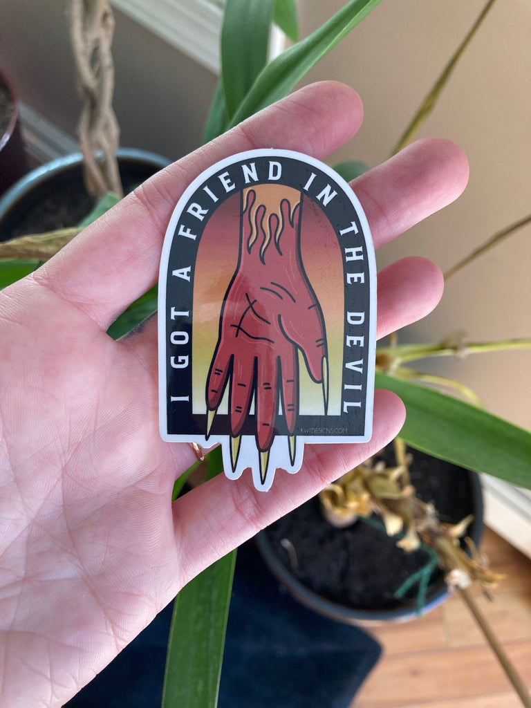 I Got a Friend in the Devil Sticker