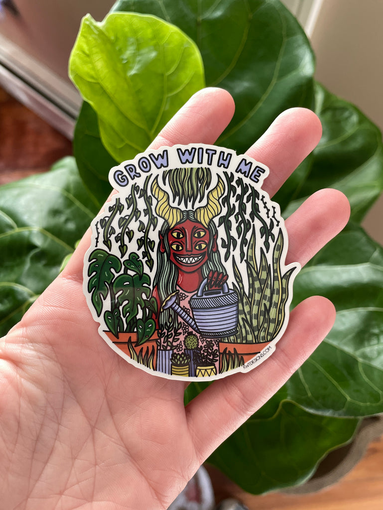 Grow With Me Sticker