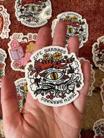 Life Surrounds Death Sticker