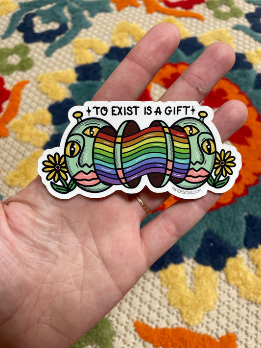 To Exist Sticker