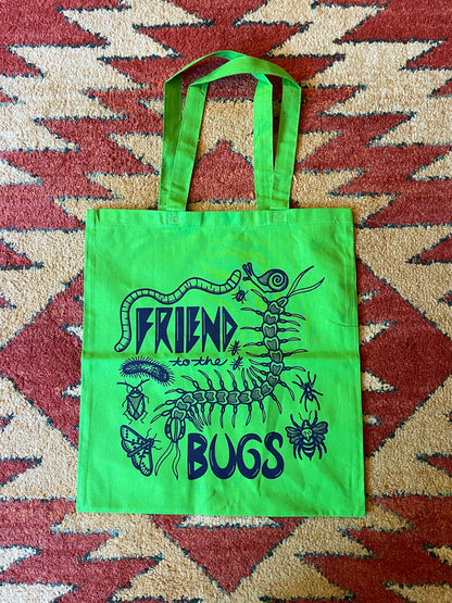 Friend to the Bugs Tote Bag