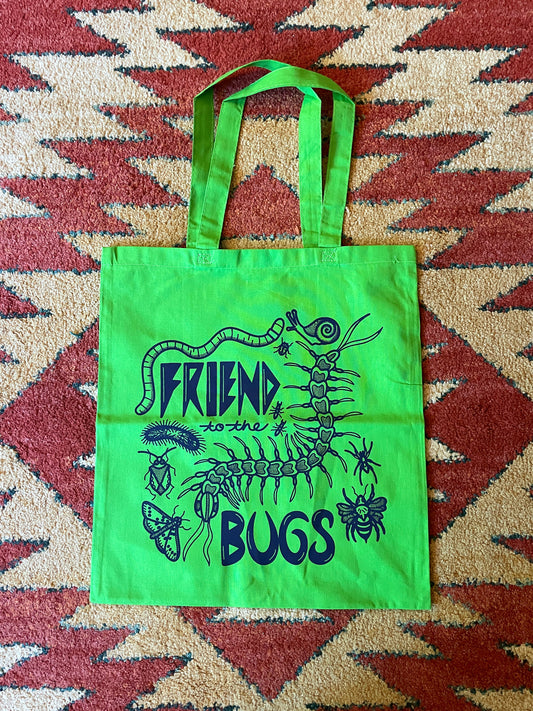 Friend to the Bugs Tote Bag