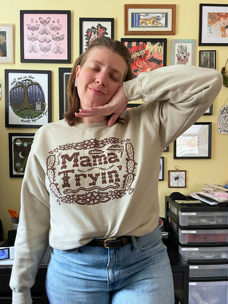 Mama Tryin' Crewneck