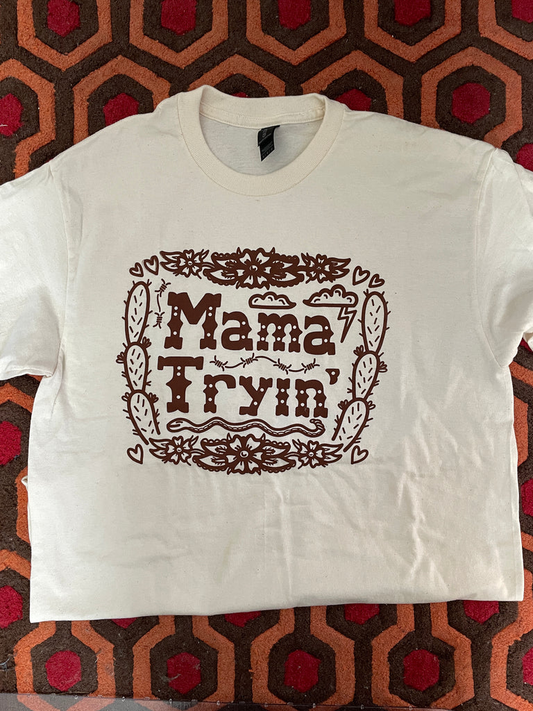 MISPRINT Mama Tryin' tee