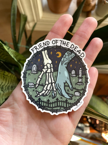 Friend of the Dead Sticker