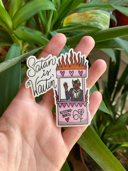 Satan is Waitin' Sticker
